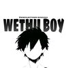 wethuboy_question