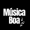 Música Boa🎶