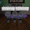 👑 TURD KING 👑