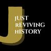 Just Reviving History