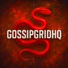 Gossip Grid HQ