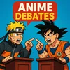 Anime Debates