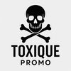 TOXIQUE☠️PROMO