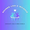 sounds.like.a.whisper