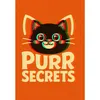 PURR Secrets