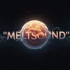 meltsound