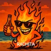 LA RACHITA🔥