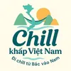 Chill Khắp Việt Nam
