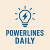 PowerLines Daily