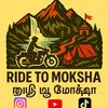 RIDE TO MOKSHA