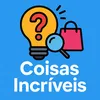 coisas incríveis