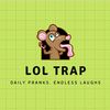 LOL Traps