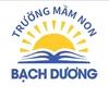MẦM NON BẠCH DƯƠNG- DĨ AN