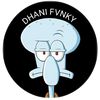 DHANI FVNKY