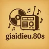 GiaiDieu.80s