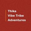 thika.vibe.tribe