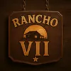 RANCHO VII