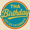 ThaBirthday