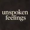 unspoke.feelings