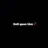 𝐃𝐞𝐥𝐥 𝐪𝐮𝐚𝐧 𝐭𝐚̂𝐦 🥀