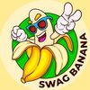 swag banana^