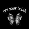 notyourbebih