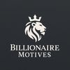 .billionairemotives