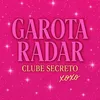 Clube da garota radar