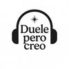 ️ dueleperocreo