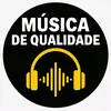 Música De Qualidade