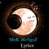 MrR. HengzZ (Lyrics)