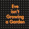 evegrowingagarden