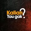Kalian Tau Gak?