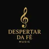 Despertar da fé music
