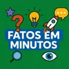 Fatos Em Minutos