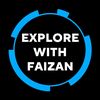 Explore With Faizan