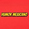 Humor Mex