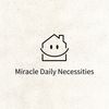 Miracle daily necessities