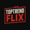 TopTrendFlix 🎥 | Rank Daily