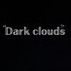 ‘’𝔻𝕒𝕣𝕜 𝕔𝕝𝕠𝕦𝕕𝕤 🌧️