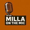 Milla On The Mic