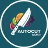 Autocut ASMR