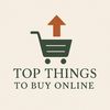 topthingstobuyonline