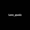 love_qwaiz