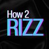 How2Rizz