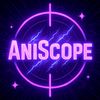 AniScope
