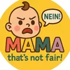 mamathatsnotfair