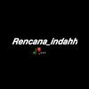 rencanaindahh