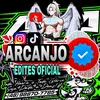 Arcanjo edites oficial🇧🇷🌎🚚