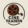 Cine Yaadein